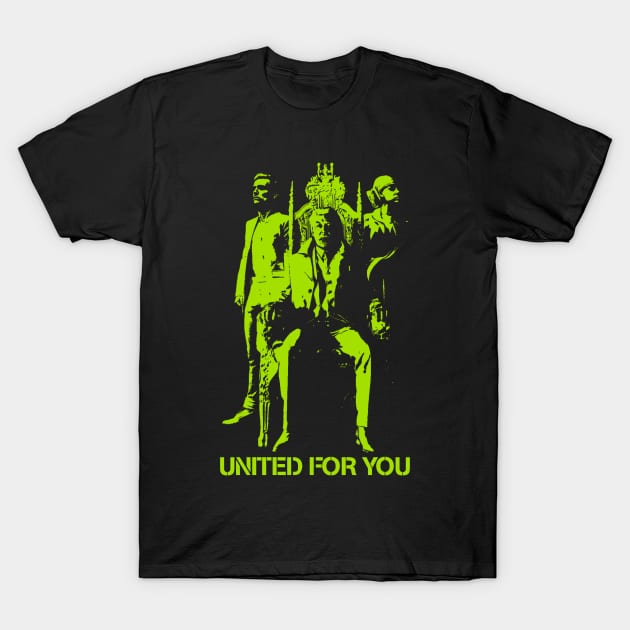 UNITED FOR YOU T-Shirt by KUruDE